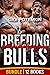 Breeding Bulls by Gigi Potemkin