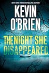 The Night She Disappeared by Kevin O'Brien