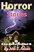 Horror Stories by John S. Nelson