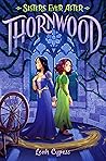 Thornwood by Leah Cypess