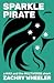 Sparkle Pirate (Max and the...