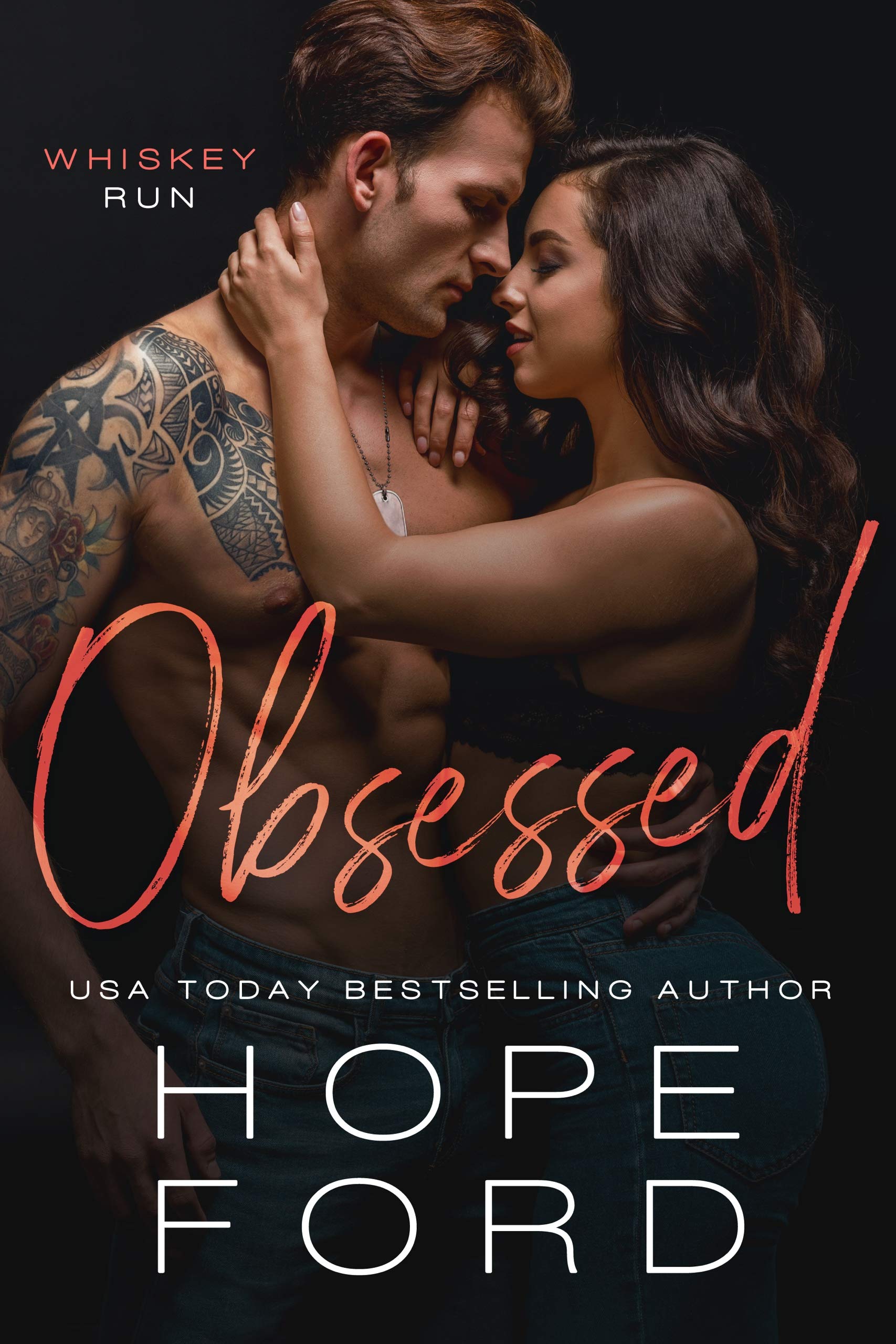 Obsessed (Whiskey Run, #3)