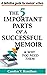 The 5 Important Parts of a Successful Memoir & Why You Need Them: A definitive guide for memoir writers (The Memoir to Legacy Collection)