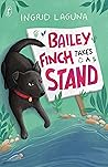 Bailey Finch Takes a Stand