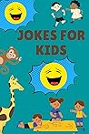 JOKES FOR KIDS: O...