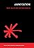 Annotation (The MIT Press Essential Knowledge series)