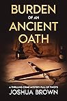 Burden of an Ancient Oath (New York Murder Mysteries #1)