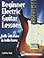Beginner Electric Guitar Le...