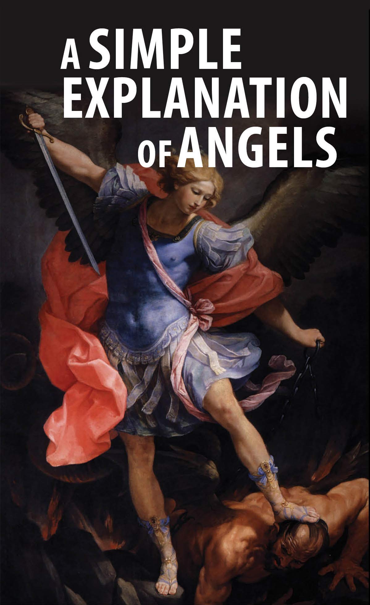 A Simple Explanation of Angels (Kindle Edition)