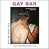 Gay Bar: Why We W...