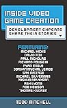 Inside Video Game Creation by Todd  Mitchell