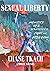 Sexual Liberty by Chase Tkach