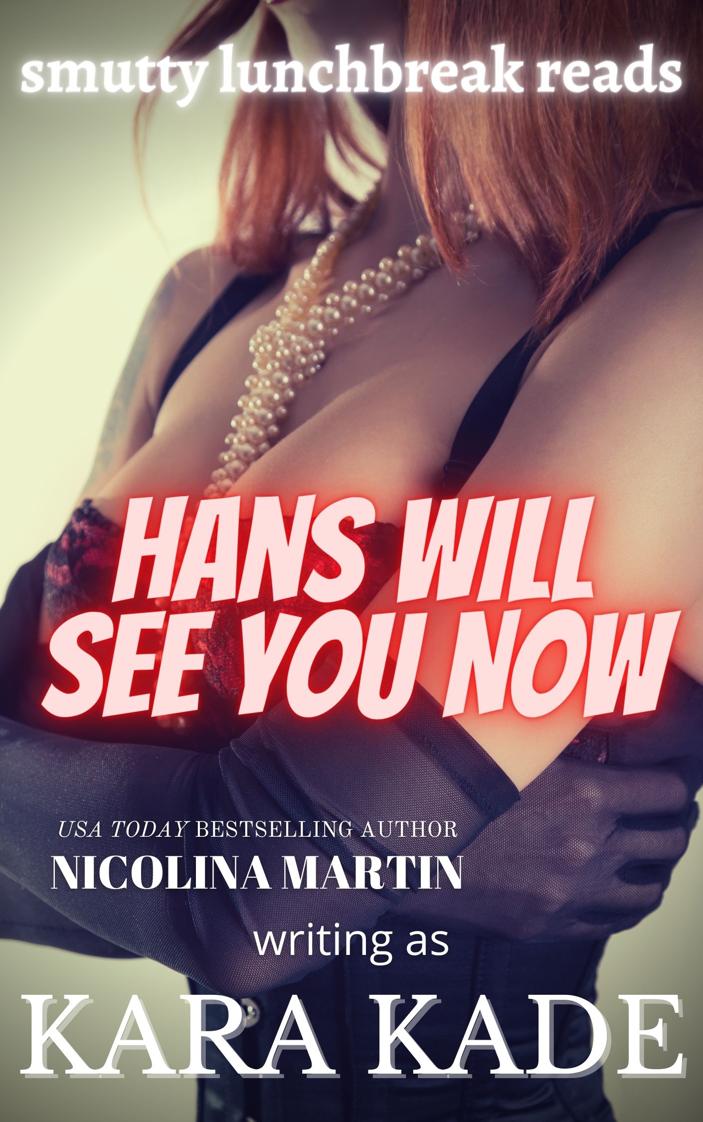 Hans Will See You Now (smutty lunchbreak reads, #3)