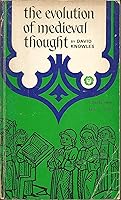 The Evolution of Medieval Thought