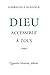 Dieu accessible à tous
