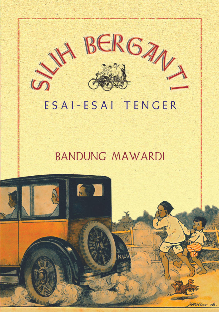 Silih Berganti. Esai-esai Tenger