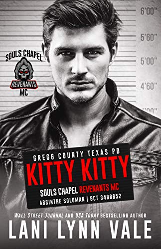 Kitty Kitty (Souls Chapel Revenants MC, #5)