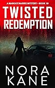 Twisted Redemption