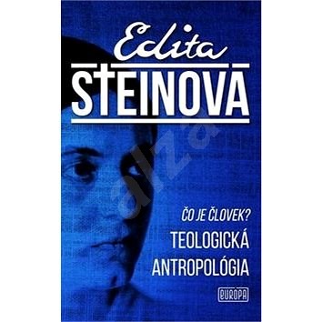 Čo je človek? Teologická antropológia