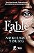 Fable by Adrienne Young