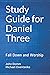 Study Guide for Daniel Three: Fall Down and Worship (Angels in the Glen - Prophecy Series Study Guides)
