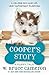 Cooper's Story: A Puppy Tale