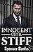 Innocent Until Stiff
