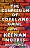 The Confession of Copeland Cane