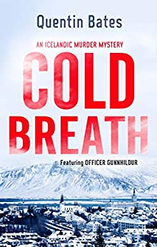 Cold Breath (Officer Gunnhildur #6)