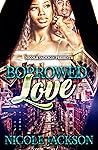 Borrowed Love