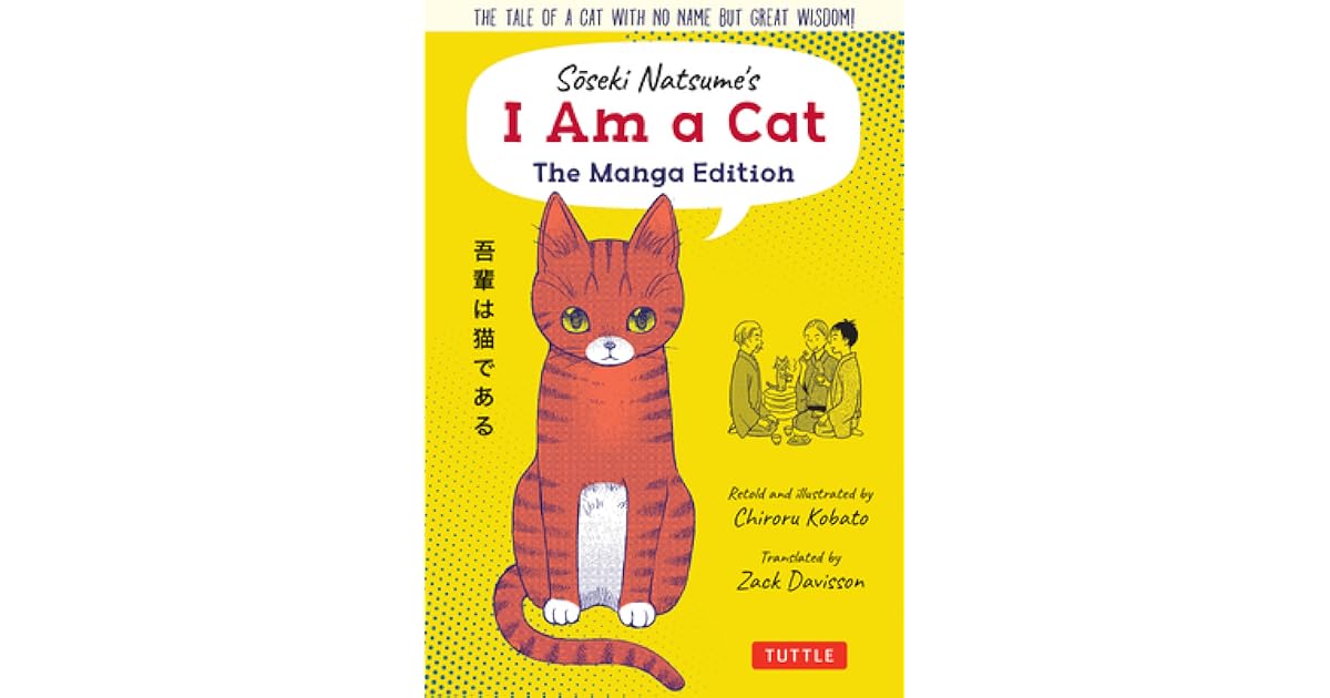 Soseki Natsume's I Am A Cat: The Manga Edition by Natsume Sōseki