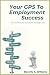 Your GPS to Employment Success by Beverly a Williams Your GPS to Employment Success by Beverly a Williams