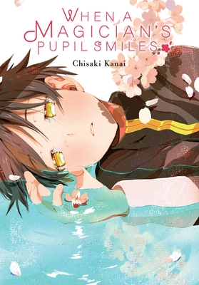 When a Magician's Pupil Smiles (Volume 1)