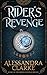 Rider's Revenge (Rider's Revenge Trilogy, #1)