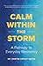 Calm Within the Storm: A Pa...