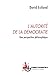 L'autorité de la démocratie...