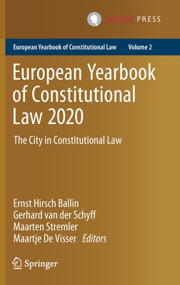 European Yearbook of Constitutional Law 2020: The City in Constitutional Law
