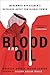 Blood and Oil: Mohammed bin Salman's Ruthless Quest for Global Power