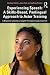 Experiencing Speech: A Skills-Based, Panlingual Approach to Actor Training