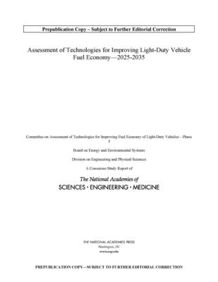 Assessment of Technologies for Improving Light-Duty Vehicle Fuel Economy―2025-2035