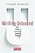 Writing Unbound by Thomas Newkirk Writing Unbound by Thomas Newkirk