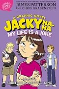 Jacky Ha-Ha: My Life is a Joke (A Graphic Novel) (A Jacky Ha-Ha Graphic Novel, 2)