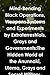 Mind-Bending Black Operations, Weapons Systems and Experiments by Extraterrestrials, Grays and Governments: The Hidden World of the Anunnaki, Ulema, ... Earth, Underwater and in Space. 4th Edition
