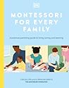 Montessori for Ev...