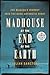 Madhouse at the End of the Earth (Random House Large Print)