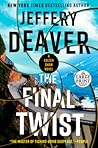 The Final Twist by Jeffery Deaver
