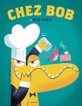 Chez Bob (Chez Bob, 1)