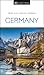 DK Eyewitness Germany by D.K. Eyewitness Travel