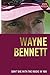 Don't Die with the Music in You by Wayne Bennett