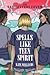 Spells Like Teen Spirit (Th...